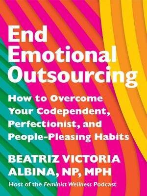 cover image of End Emotional Outsourcing